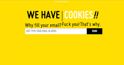 We Have Cookies